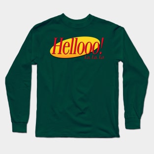 Hello! La, La, La Long Sleeve T-Shirt